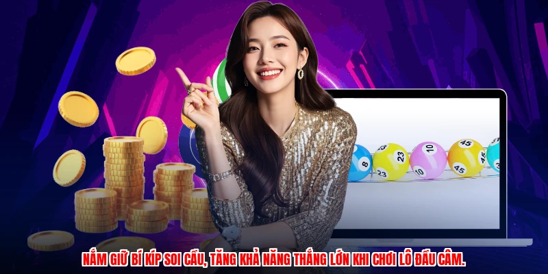 Nắm giữ bí kíp soi cầu, tăng khả năng thắng lớn khi chơi lô đầu câm.
