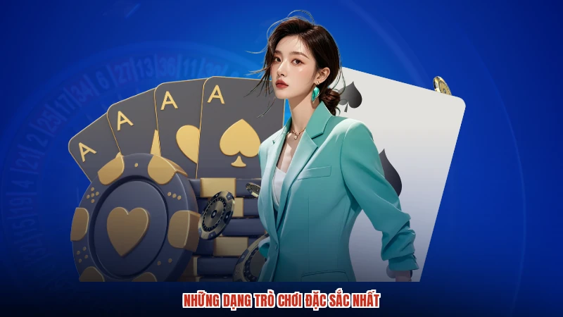 Những dạng trò chơi đặc sắc nhất